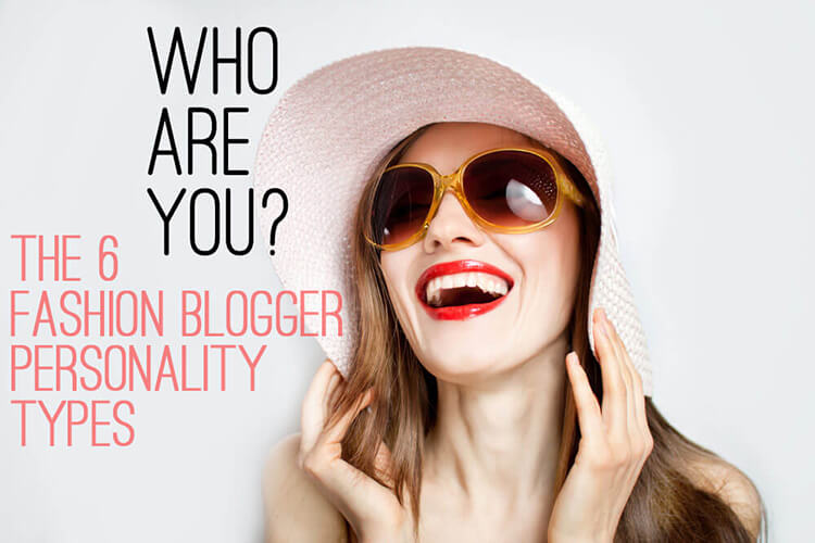 fashion blogger personality types